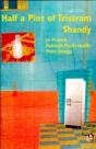 Half A Pint Of Tristam Shandy - Preview