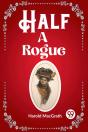 Half A Rogue (Edition2023) - Preview