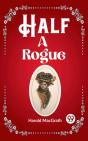 Half A Rogue - Preview