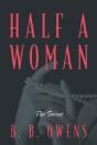 Half A Woman: The Secret - Preview