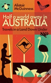 Half A World Away In Australia