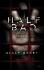 Half Bad T.1 - Preview