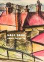 Half Dark - Preview