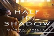 Half In Shadow