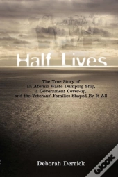 Half Lives