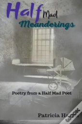 Half-Mad Meanderings
