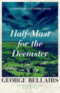 Half-Mast For The Deemster