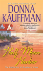 Half Moon Harbor - Preview