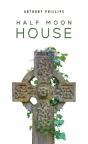 Half Moon House - Preview