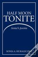 Half Moon Tonite