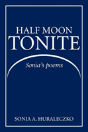 Half Moon Tonite - Preview