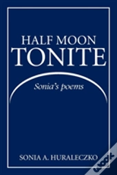 Half Moon Tonite
