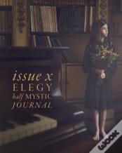Half Mystic Journal Issue X