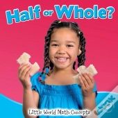 Half Or Whole?