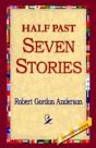 Half Past Seven Stories - Preview