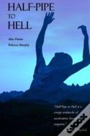 Half-Pipe To Hell
