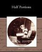 Half Portions - Preview