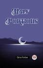 Half Portions - Preview