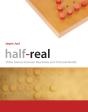 Half-Real - Preview
