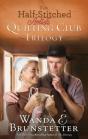 Half-Stitched Amish Quilting Club Trilogy - Preview