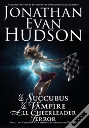 Capa do artigo Half Succubus, Half Vampire, All Cheerleader Terror