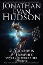 Half Succubus, Half Vampire, All Cheerleader Terror - Preview