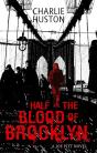 Half The Blood Of Brooklyn - Preview