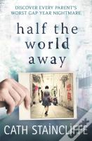 Half The World Away