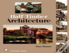 Half-Timber Architecture
