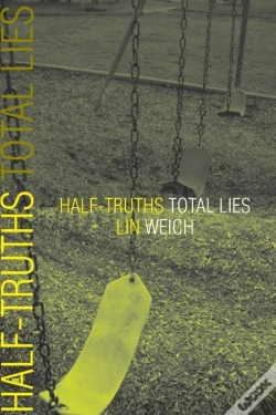 Capa do artigo Half-Truths Total Lies