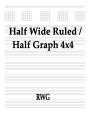 Half Wide Ruled / Half Graph 4x4 - Preview