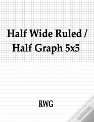 Half Wide Ruled / Half Graph 5x5