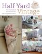 Half Yard Vintage - Preview