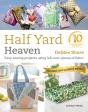Half Yard(Tm) Heaven: 10 Year Anniversary Edition - Preview