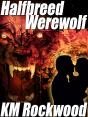 Halfbreed Werewolf - Preview