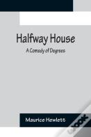 Halfway House