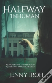 Halfway Inhuman