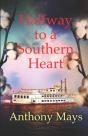 Halfway To A Southern Heart - Preview