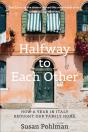 Halfway To Each Other: How A Year In Ita - Preview