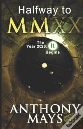 Halfway To Mmxx