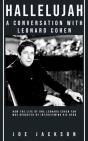 Hallelujah: A Conversation With Leonard Cohen - Preview