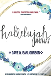 Hallelujah Anyway