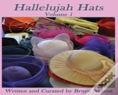 Hallelujah Hats : Volume 1
