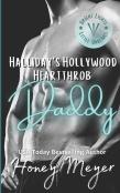Halliday'S Hollywood Heartthrob Daddy