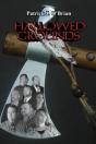Hallowed Grounds - Preview