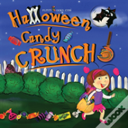 Halloween Candy Crunch! (Matte Color Paperback)