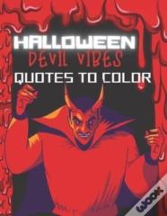 Halloween Devil Vibes Quotes To Color