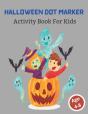 Halloween Dot Marker Activity Book For Kids - Preview