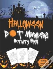 Halloween Dot Markers Activity Book For Kids Ages 4-8
