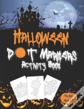 Halloween Dot Markers Activity Book For Kids Ages 4-8